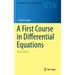 A First Course in Differential Equations