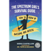 The Spectrum Girl's Survival Guide: How to Grow Up Awesome and Autistic