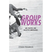 Group Works: Art, Politics, and Collective Ambivalence