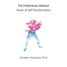 The Feldenkrais Method: Power of Self-Transformation
