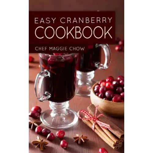 Easy Cranberry Cookbook