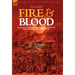 Fire & Blood: the Burning of Washington & the Battle of New Orleans, 1814, Through the Eyes of a Young British Soldier