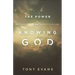 The Power of Knowing God