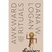 Awkward Rituals: Sensations of Governance in Protestant America
