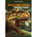 Could You Survive the Jurassic Period?: An Interactive Prehistoric Adventure