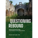 Questioning Rebound: People and Environmental Change in the Protohistoric and Early Historic Americas