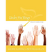 Under His Wings: Truths to Heal Adopted, Orphaned, and Waiting Children's Hearts