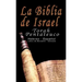 La Biblia de Israel: Torah Pentateuco: Hebreo - Español: Libro de Bereshít - Génesis
