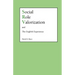Social Role Valorization and the English Experience