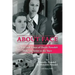 About Face: The Life and Times of Dottie Ponedel, Make-up Artist to the Stars
