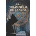 El triángulo de la vida: Una historia llena de suspense, misterio y simbología sagrada