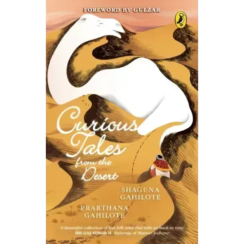Curious Tales from the Desert