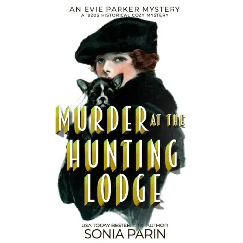 Murder at the Hunting Lodge: A 1920s Historical Cozy Mystery