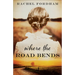 Where the Road Bends
