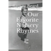 Our Favorite Nursery Rhymes