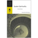 Quaker Spirituality: Selected Writings