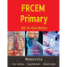 FRCEM Primary: All-In-One Notes (5th Edition, Full Colour)