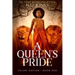 A Queen's Pride