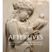 Afterlives: Ancient Greek Funerary Monuments in the Metropolitan Museum of Art