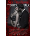 Sex Positions and Dirty Talk: A Complete Beginner's Guide for Driving Your Partner Pleasure Absolutely Wild. the Best Positions, with Pictures, and