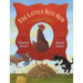 The Little Red Hen: An Old Fable