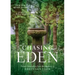 Chasing Eden: Design Inspiration from the Gardens at Hortulus Farm