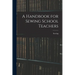 A Handbook for Sewing School Teachers