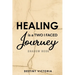 Healing is a Two-Faced Journey: Shadow Book