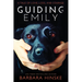 Guiding Emily