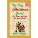 The True Christmas Spirit: Let Peace and Joy Fill Your Heart