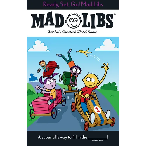 Ready, Set, Go! Mad Libs: World's Greatest Word Game