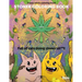 Stoner Coloring Book: Trippy adult coloring book: full of cats doing stoner s**t