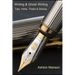 Writing & Ghost Writing: Tips, Hints, Tricks and Stories