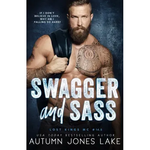 Swagger and Sass: Lost Kings MC #14.5