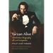 Tarzan Alive: A Definitive Biography of Lord Greystoke