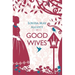 Good Wives