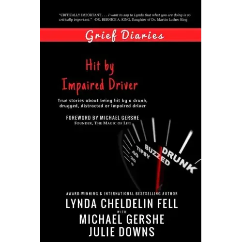 Grief Diaries: Hit by Impaired Driver