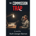 The Commission Trap: An insurance crime novel
