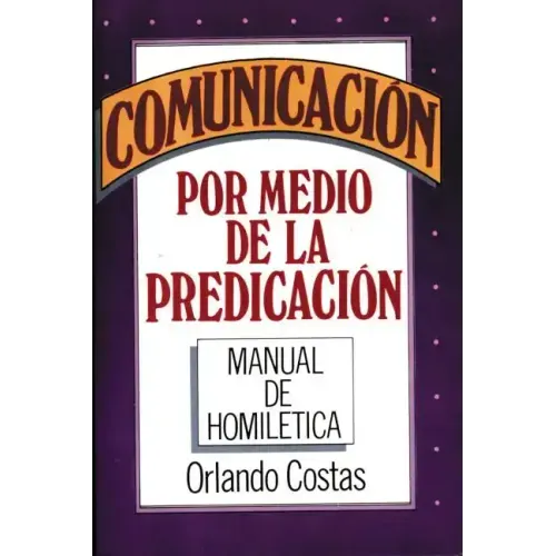 Comunicación Por Medio de la Predicación