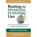 Busting the Financial Planning Lies: Learn to Use Prosperity Economics to Build Sustainable Wealth