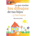GuíaBurros Lo que revelan los dibujos de tus hijos: ... y los tuyos
