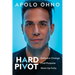 Hard Pivot: Embrace Change. Find Purpose. Show Up Fully.