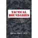 Tactical Boundaries: How to Make All of Your Relationships Work for You