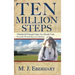 Ten Million Steps: Nimblewill Nomad's Epic 10-Month Trek from the Florida Keys to Québec