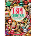 I Spy Christmas: A Book of Picture Riddles