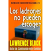 Los ladrones no pueden escoger