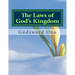 The Laws of God's Kingdom: How the Kingdom of God Works