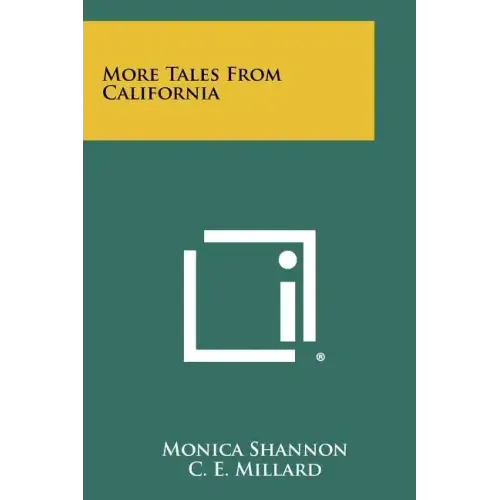 More Tales from California