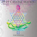 19: 19 Crystal Matrix: The Sacred Meditation of the Ascended Masters