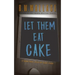 Let Them Eat Cake: A Young Adult Mystery Short Story